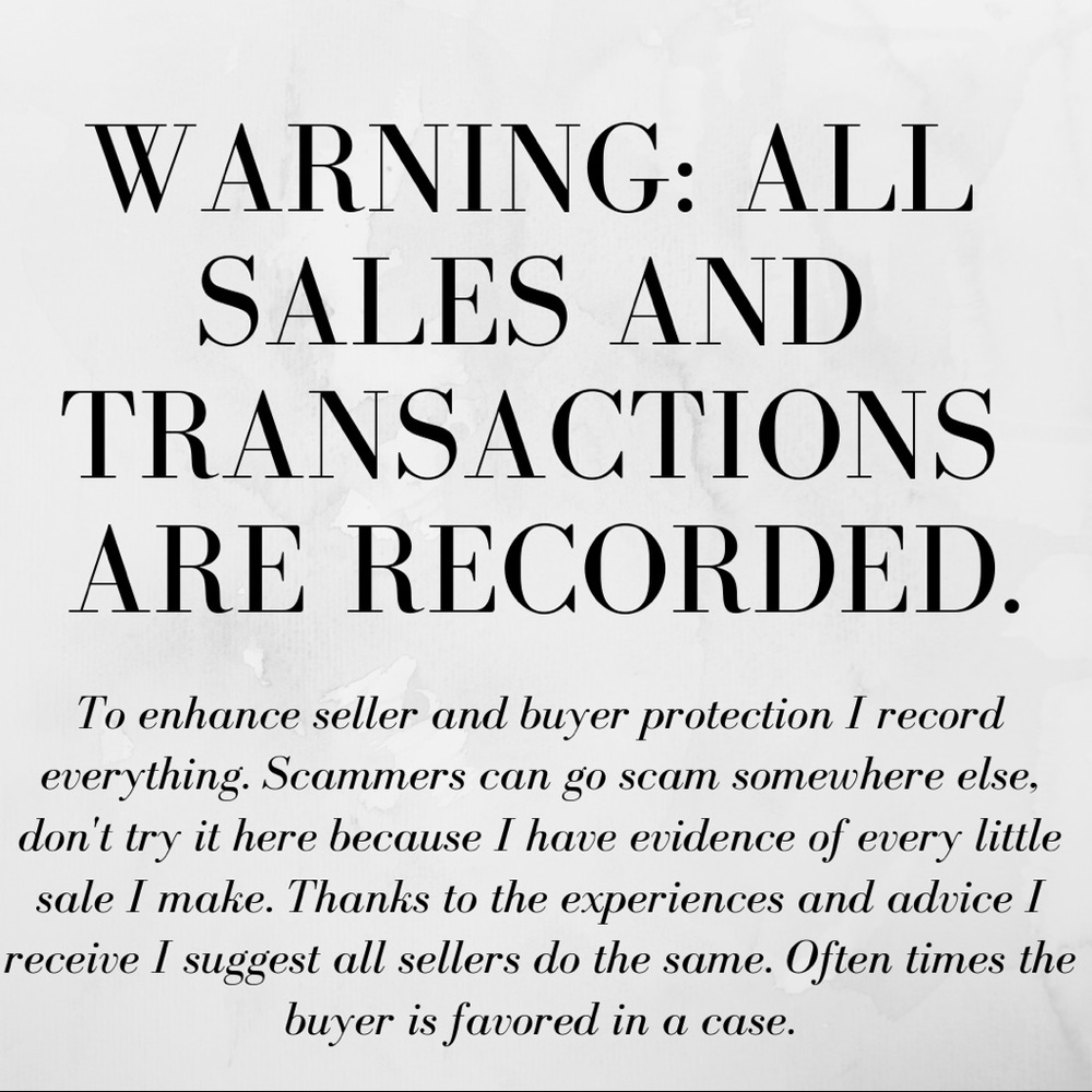 ALL SALES AND TRANSACTIONS ARE RECORDED